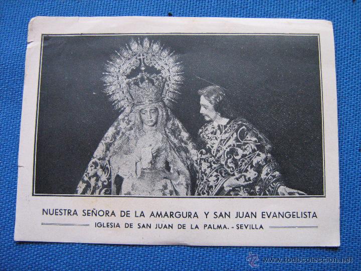 Coleccionismo: ESTAMPA DE NTR SRA DE LA AMARGURA Y SAN JUAN EVANGELISTA - SEMANA SANTA SEVILLA