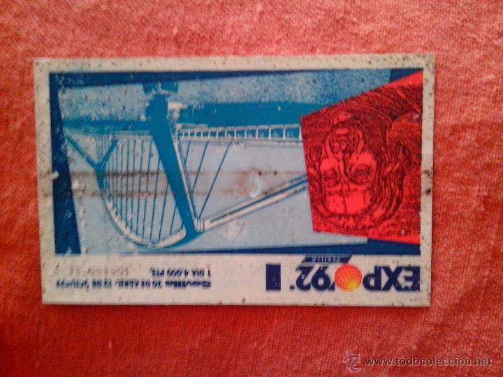 Coleccionismo: 2 Entradas Expo92 Sevilla - Foto 3