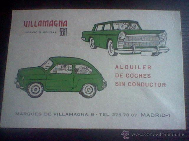 Coleccionismo: ANTIGUA TARJETA COMERCIAL ALQUILER SERVICIO OFICIAL VILLAMAGNA SEAT 1500 600 *C23