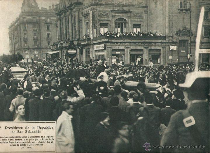 Coleccionismo: A&Ntilde;O 1932 RECORTE PRENSA ALCALA ZAMORA PRESIDENTE REPUBLICA SAN SEBASTIAN HOMENAJE RAFAEL CASANOVA 11