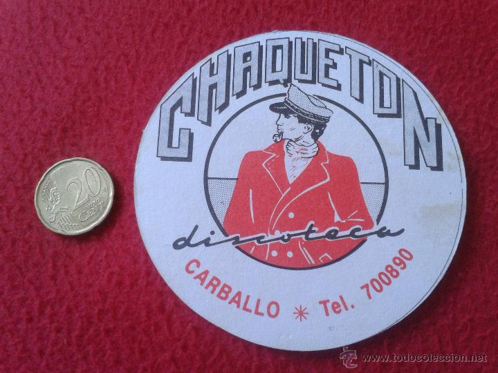 Coleccionismo: POSAVASOS COASTER TENGO MAS POSAVASOS VER LOTES DISCOTECA CHAQUETON CARBALLO ESCASO IDEAL COLECCION