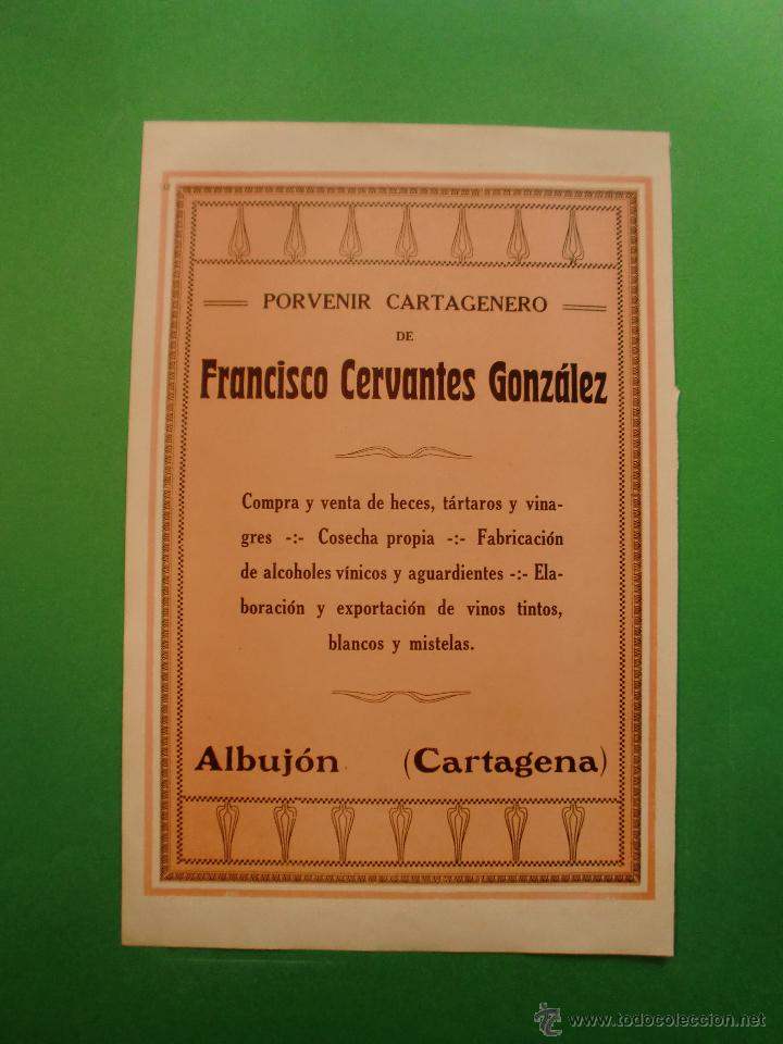 Coleccionismo: PORVENIR CARTAGENERO DE FCO. CERVANTES GONZ&Aacute;LEZ VINOS MISTELAS AGUARDIENTES ALBUJ&Oacute;N CARTAGENA - 1925