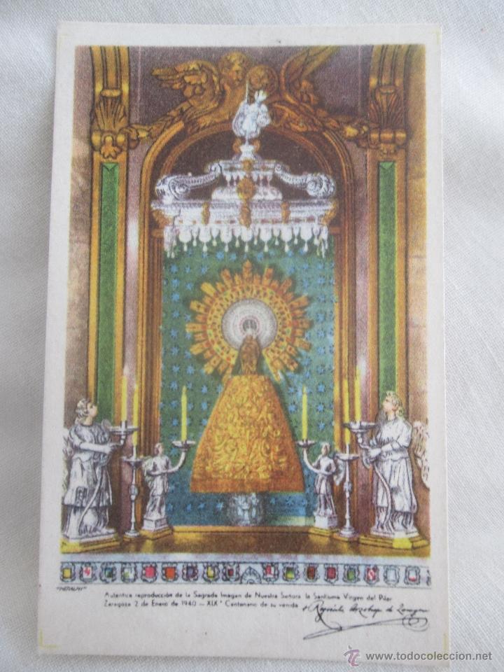 Coleccionismo: Peque&ntilde;a estampa VIRGEN DEL PILAR - ZARAGOZA - 2 ENERO 1940 - XIX CENTENARIO DE SU VENIDA. 8&acute;5 x 5 cm