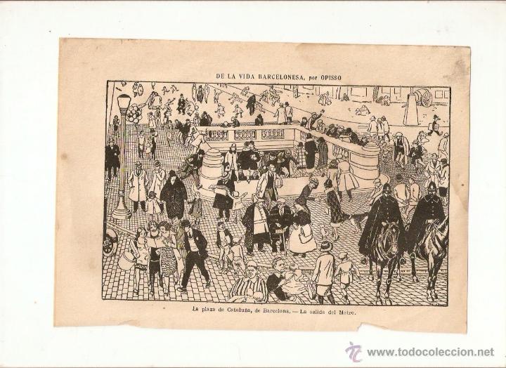 Coleccionismo: A&Ntilde;O 1925 RECORTE PRENSA LA PLAZA CATALU&Ntilde;A LA VIDA EN BARCELONA SALIDA METRO DIBUJO OPISSO CARICATURA