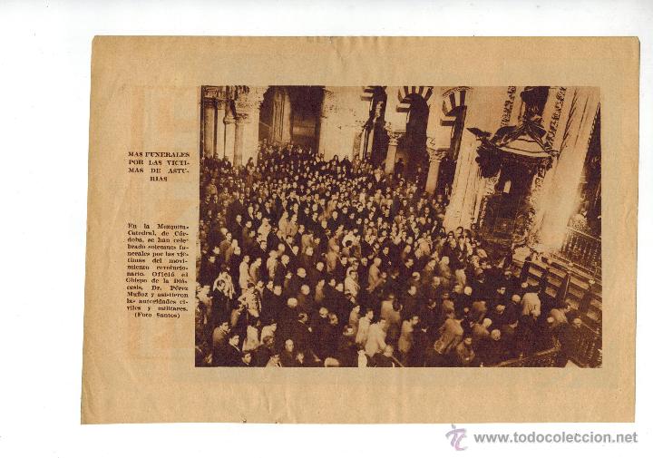 Coleccionismo: A&Ntilde;O 1934 RECORTE PRENSA MEZQUITA CORDOBA FUNERALES VICTIMAS REVOLUCION ASTURIAS