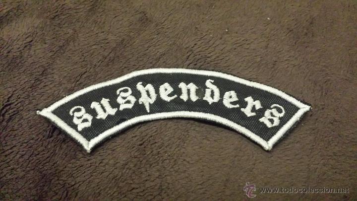Coleccionismo: PARCHE ESCUDO SUSPENDERS RELACIONADO MOVIMIENTO OI! ANTIFASCISTA PUNK ROCK Y SKINHEAD