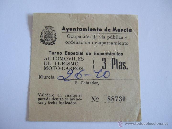 Colecionismo: CUPON AYUNTAMIENTO DE MURCIA - OCUPACION VIA PUBLICA - A&Ntilde;OS 60