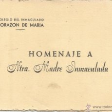 Coleccionismo: :::: AA130 - HOMENAJE A NTRA. MADRE INMACULADA - COLEGIO DEL INMACULADO CORAZON DE MARIA - PROGRAMA