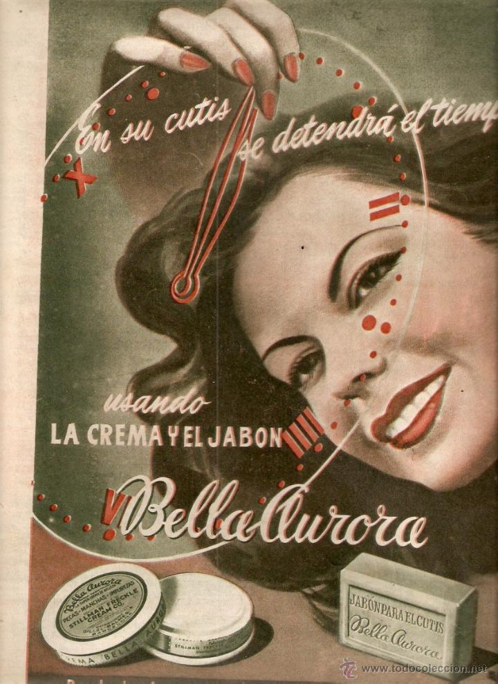 Collezionismo: A&Ntilde;O 1950 RECORTE PRENSA PUBLICIDAD COSMETICA CREMA JABON CUTIS BELLA AURORA THE STILLMAN