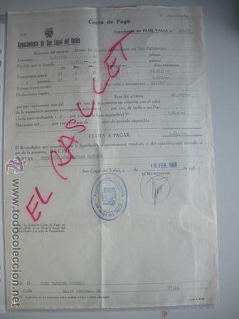 Collezionismo: ANTIGUA CARTA DE PAGO DE LA - PLUS VALIA 381-67 - DE SAN CUGAT DEL VALLES - 16 - 2 - DE 1968 -