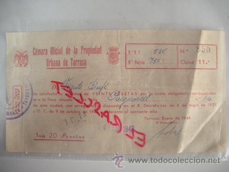 Collezionismo: ANTIGUO RECIBO - CAMARA OFICIAL DE LA PROPIEDAD URBANA- TARRASA - CLASE 11 - DEL A&Ntilde;O 1948 -