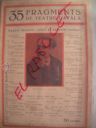 Coleccionismo: - 35   FRAGMENTS  DE  TEATRE  CATALA  - N&ordm; 10 - DE  FREDERIC  SOLER  -