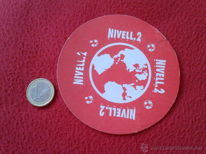 Coleccionismo: POSAVASOS COASTER TENGO MAS POSAVASOS VER LOTES NIVELL.2 NIVELL 2 DISCOTECA ? VER FOTO Y DESCRIPCION