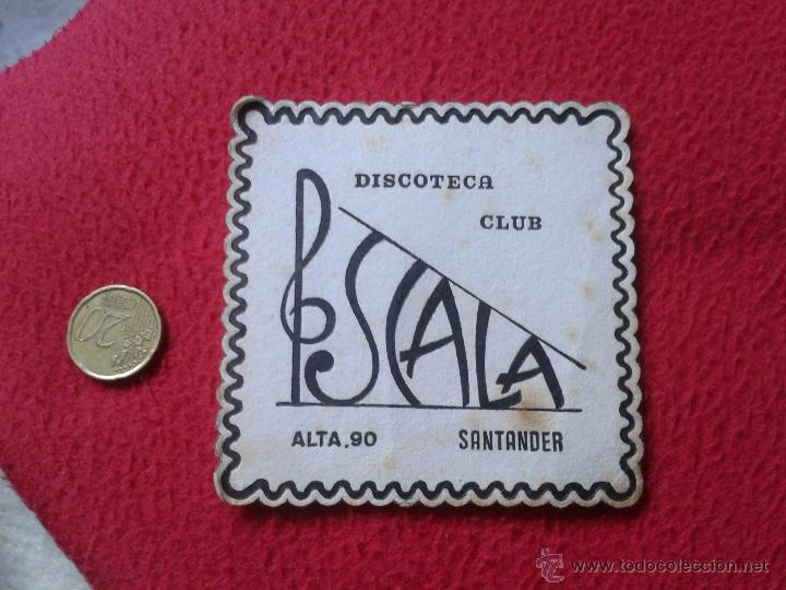 Coleccionismo: POSAVASOS COASTER TENGO MAS POSAVASOS VER LOTES DISCOTECA CLUB ESCALA SCALA CALLE ALTA 90 SANTANDER