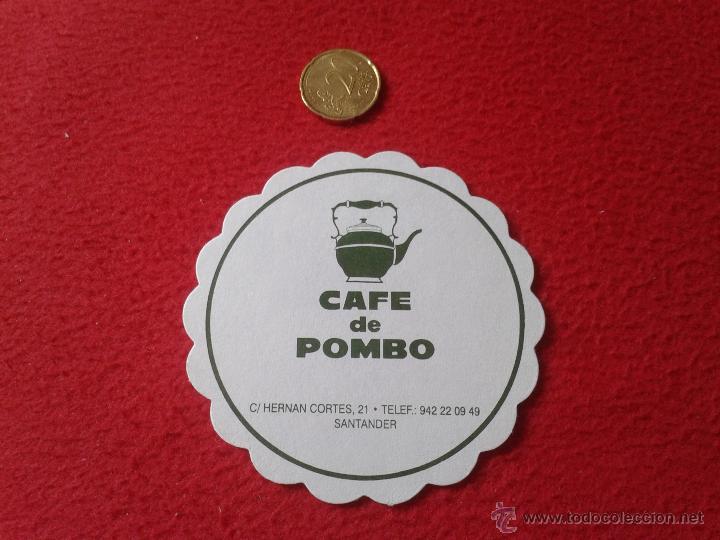 Collezionismo: POSAVASOS COASTER TENGO MAS POSAVASOS VER LOTES CAFE DE POMBO SANTANDER HERNAN CORTES 21 IDEAL COLEC