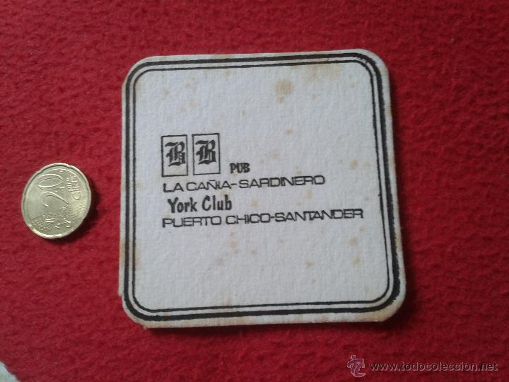 Collezionismo: POSAVASOS COASTER TENGO MAS POSAVASOS VER LOTES BB PUB LA CA&Ntilde;IA SARDINERO YORK CLUB SANTANDER PUERTO