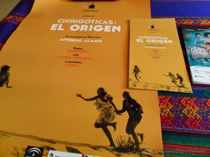Coleccionismo: TEATRO FOLLETOS Y CARTEL CHIRIG&Oacute;TICAS EL ORIGEN Y LA MALETA DE LOS TIEMPOS. DIRECTOR ANTONIO &Aacute;LAMO.
