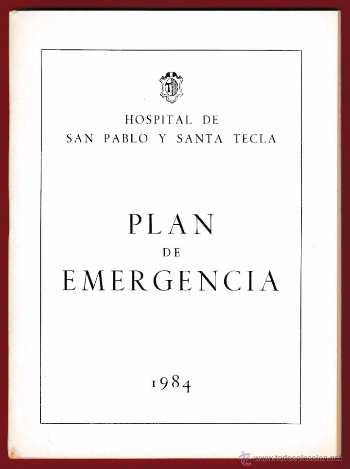 Coleccionismo: TARRAGONA - 1984 - HOSPITAL DE SAN PABLO Y SANTA TECLA - PLAN DE EMERGENCIA  -  FOLLETO