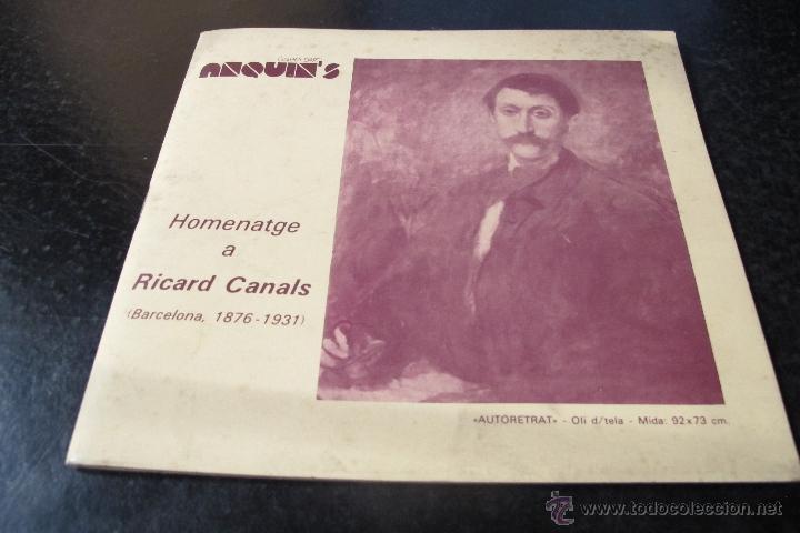 Coleccionismo: HOMENATGE A RICARD CASALS (BARCELONA, 1876-1931) GALERIA D'ART ANQUINS REUS. CATALEG