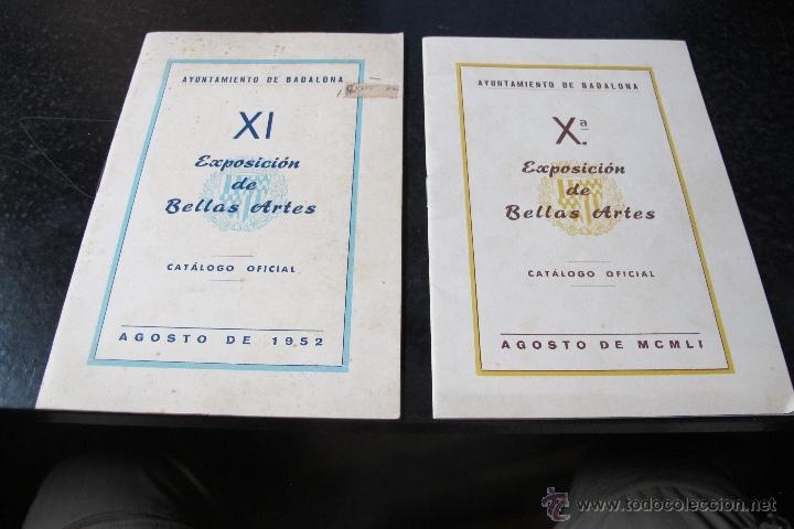 Coleccionismo: EXPOSICION DE BELLAS ARTES AYUNTAMIENTO DE BADALONA. EXPOSICION DE BELLAS ARTES X i XI