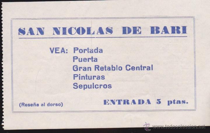 Coleccionismo: SAN NICOLAS DE BARI ENTRADA 5 PESETAS,,12 X 8,