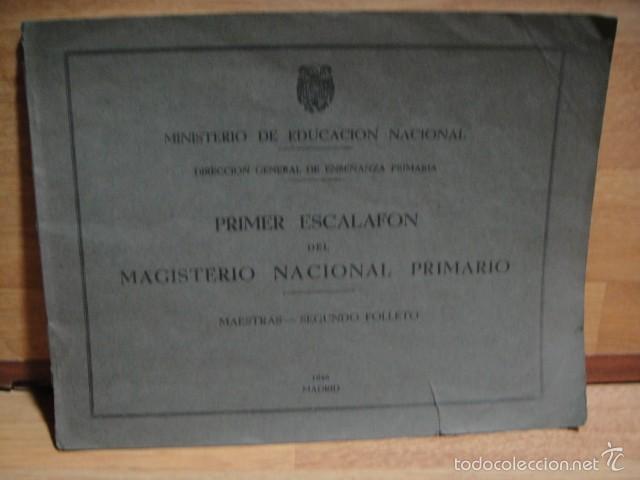 Sammelleidenschaft Papier: primer escalafon de maestras del magisterio nacional de educacion - segundo folleto a&ntilde;o 1946