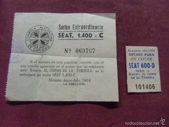 Coleccionismo: Tombola ALICANTINA, sorteos de 1964. Seat 1.400-C y Seat 600-D