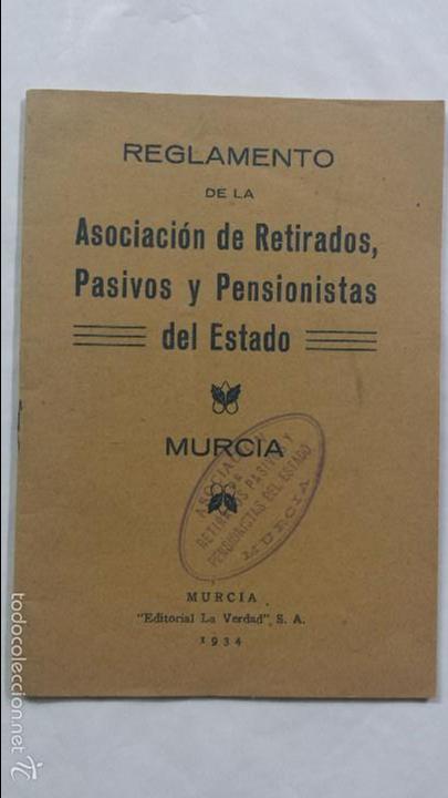 Sammelleidenschaft Papier: REGLAMENTO ASOCIACI&Oacute;N RETIRADOS PASIVOS Y PENSIONISTAS MURCIA LA VERDAD 1934