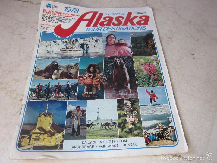 Coleccionismo: REVISTA PUBLICITARIA 1978 THE BEST OF ALASKA TOUR DESTINATIONS