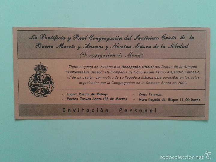 Coleccionismo: INVITACION PERSONAL A LA RECEPCION OFICIAL DEL BUQUE CONTRAMAESTRE CASADO DE LA LEGION SEMANA SANTA