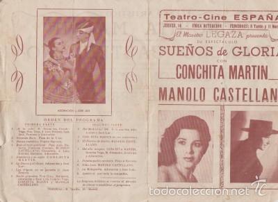 Coleccionismo: PROGRAMA DE TEATRO-CINE ESPA&Ntilde;A, SUE&Ntilde;OS DE GLORIA, NO FIGURA A&Ntilde;O