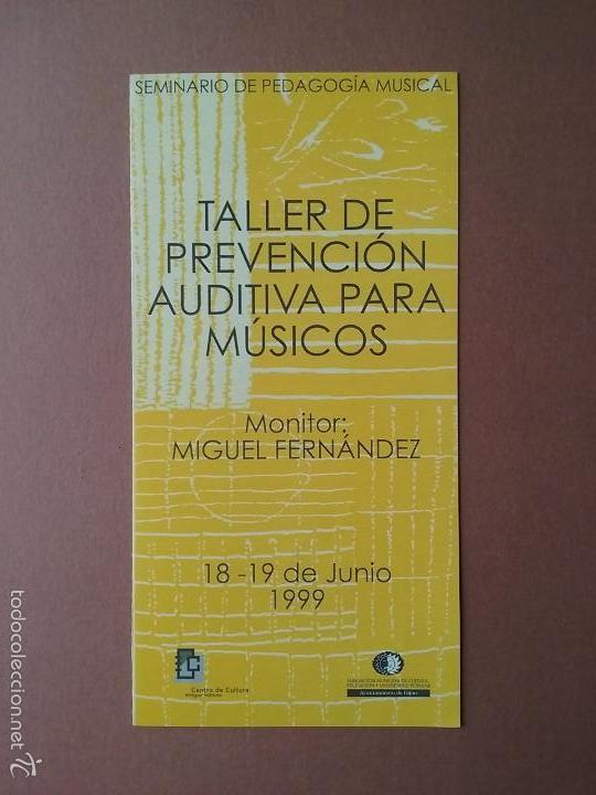 Coleccionismo: DIPTICO PUBLICITARIO. TALLER PREVENCION AUDITIVA PARA MUSICOS. 1999.