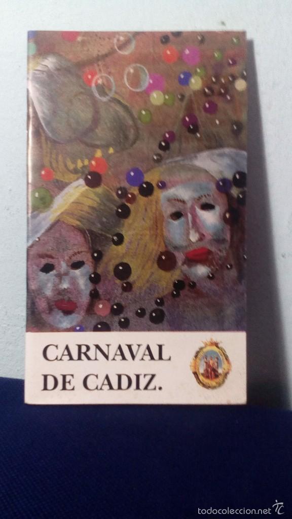 Coleccionismo: PROGRAMA CARNAVAL DE CADIZ 1990 / BUEN ESTADO