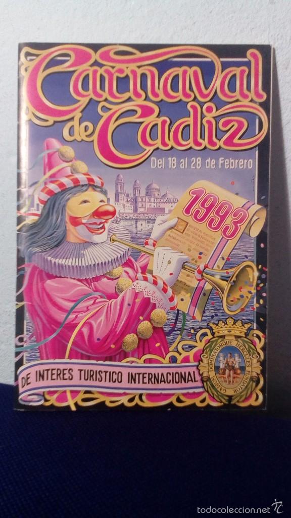 Coleccionismo: PROGRAMA CARNAVAL DE CADIZ 1993 / BUEN ESTADO