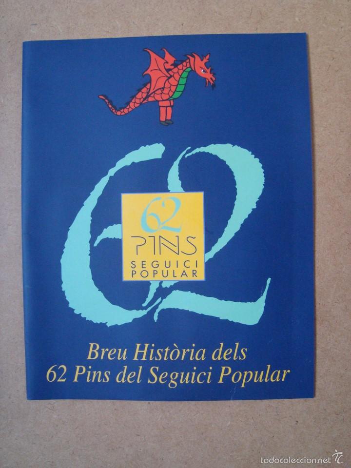 Coleccionismo: Folleto pins, libro, breu historia 62 pins seguici popular tarragona
