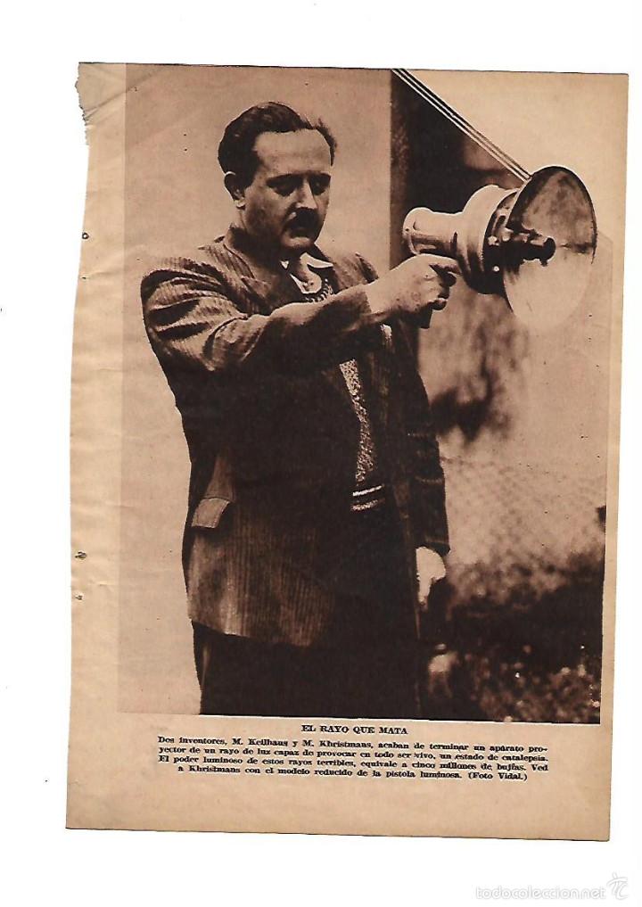 Sammelleidenschaft Papier: A&Ntilde;O 1934 RECORTE PRENSA INVENTOS RAYO ELECTRICO QUE MATA KELLHAUS KHRISTMAAS PISTOLA LUMINOSA
