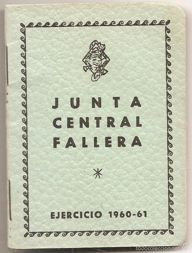 Coleccionismo: Fallas de Valencia. Libreta de la junta general fallera. 1960-61