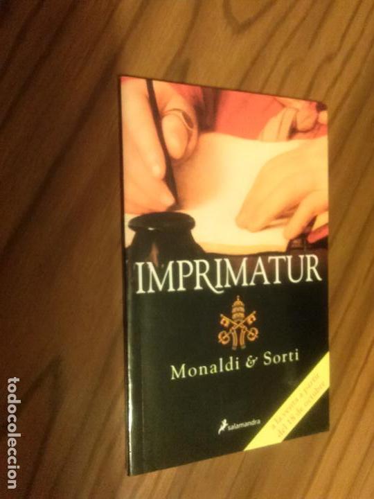 Collecting: IMPRIMATUR. ADELANTO DE LA NOVELA DE MONALDI & SORTI. SALAMANDRA. FRAGMENTOS DE LA NOVELA. RARO