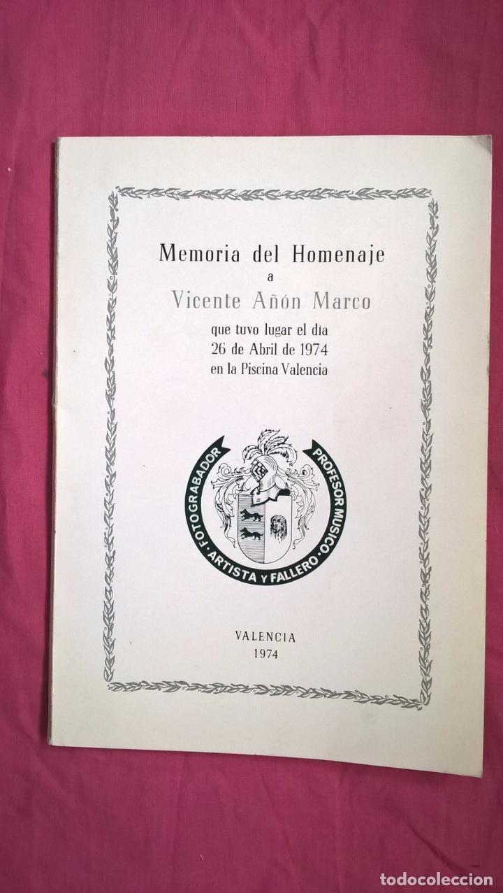 Coleccionismo: Fallas de Valencia. Libro homenaje a Vicente A&ntilde;&oacute;n Marco. 1974