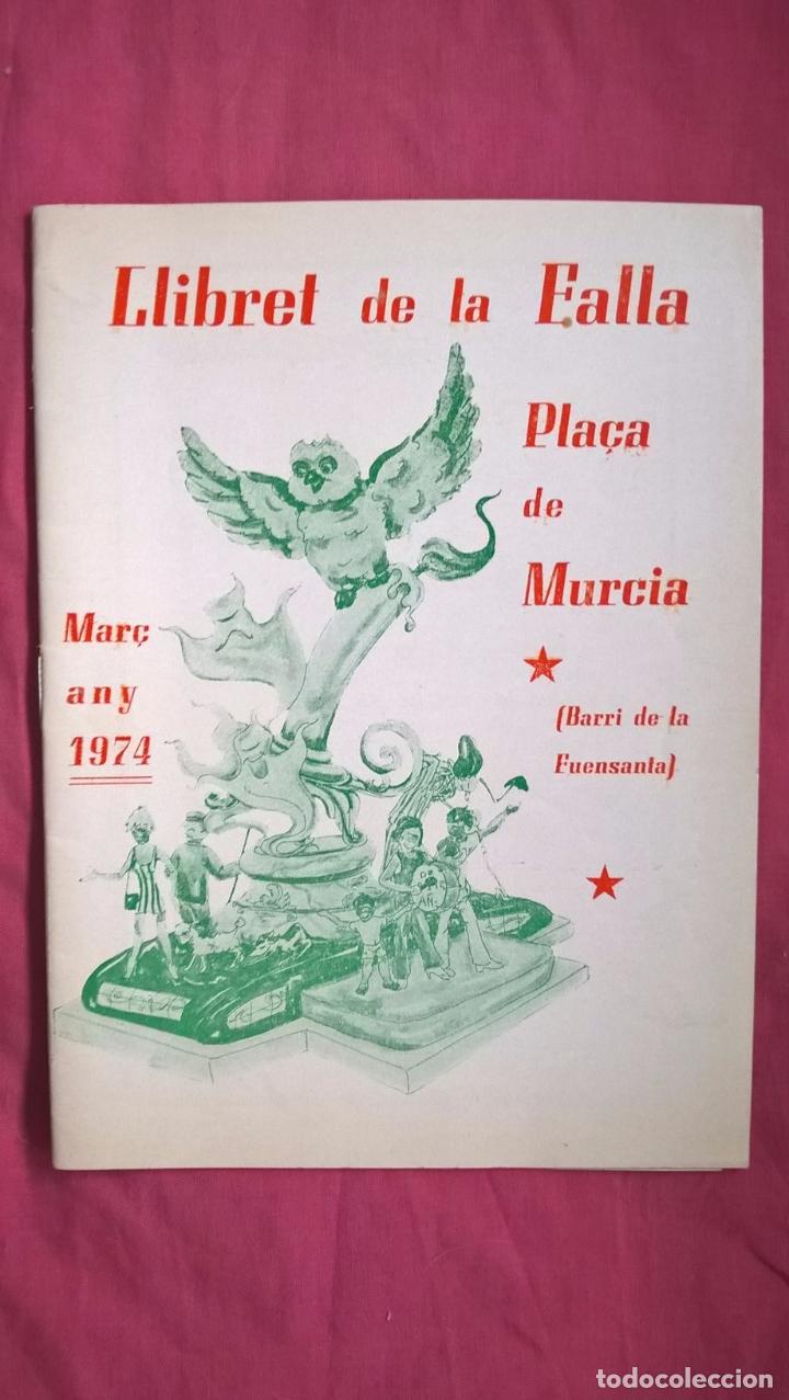 Coleccionismo: Fallas de Valencia. Llibret de la falla Pla&ccedil;a de Murcia 1974