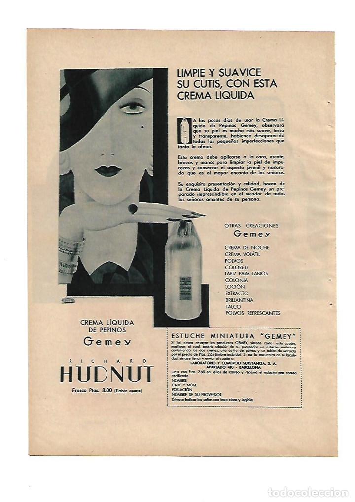 Collecting paper: A&Ntilde;O 1932 RECORTE PRENSA PUBLICIDAD COSMETICA CREMA LIQUIDA DE PEPINOS GEMEY HUDNUT