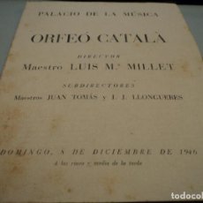 Coleccionismo: PALACIO DE LA MUSICA ORFEO CATALA CANCIONES POPULARES 1946
