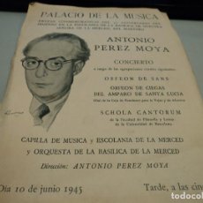 Coleccionismo: PALACIO DE LA MUSICA ANTONIO PEREZ MOYA, ORFEON DE CIEGAS DEL AMPARO DE SANTA LUCIA 1945