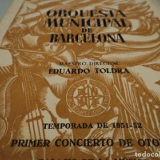 Coleccionismo: PALACIO DE LA MUSICA ORQUESTA MUNICIPAL DE BARCELONA, VIOLIN R. FERRER, TROMPETA. AMADEO ROVIRA 1951
