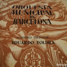 Coleccionismo: PALACIO DE MUSICA ORQUESTA MUNICIPAL DE BARCELONA PRIMERA ACTUACION EN BARCELONA HANS ROSBAUD 1950