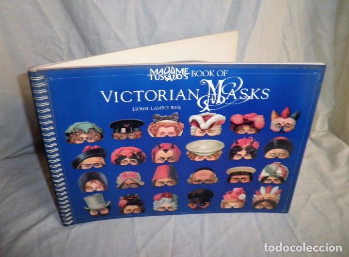 Coleccionismo: MASCARAS VICTORIANAS - LIBRO JUGUETE - MUY RARO.