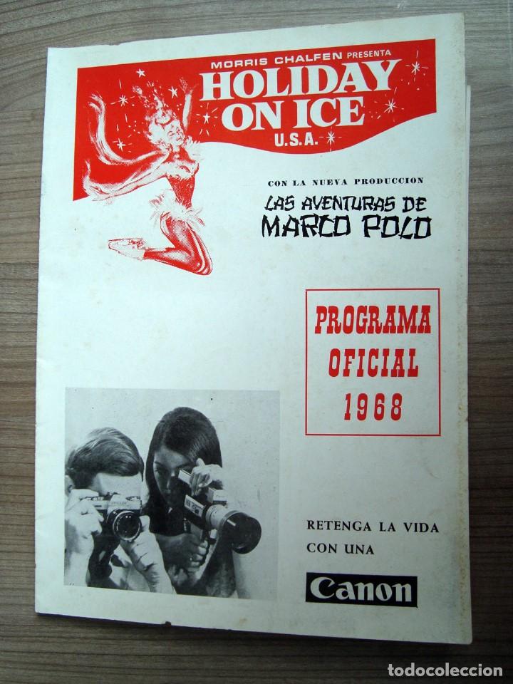 Collectionnisme: Folleto programa holiday on ice, las aventuras de marco polo 1968 - harris chalfen y 2 fotografias