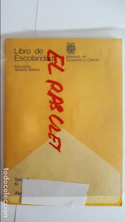 Collectionnisme: ANTIGUO  LIBRO  ESCOLARIDAD - MINISTERIO  EDUCACION Y CIENCIA -  A&Ntilde;O 1978 -
