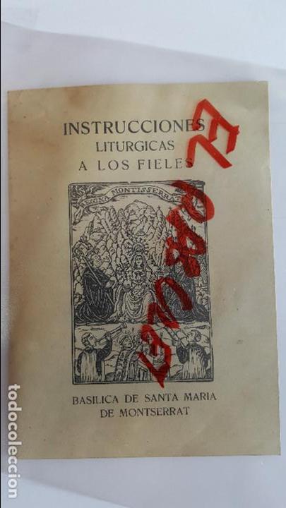 Collectionnisme: PEQUE&Ntilde;O LIBRITO DE INSTRUCCIONES LITURGICAS A LOS FIELES  BASILICA DE  STA MARIA DE MONTSERRAT