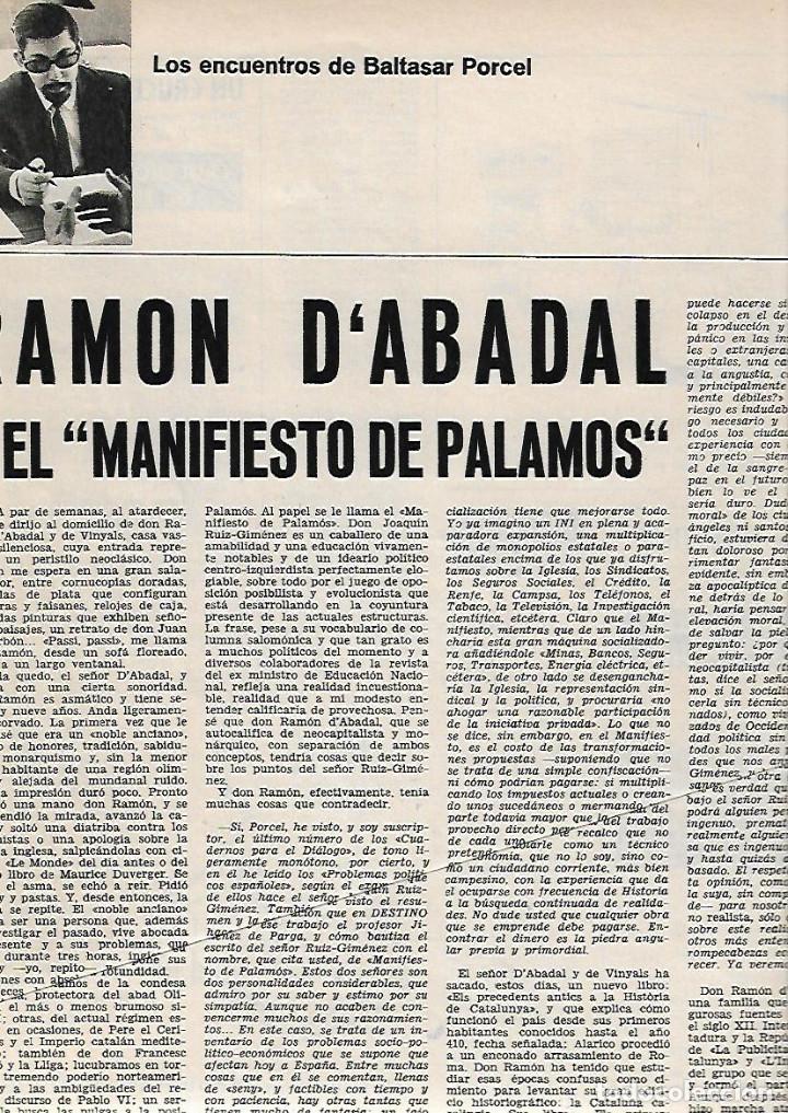 Coleccionismo: A&Ntilde;O 1967 RECORTE PRENSA ENTREVISTA RAMON D'ABADAL VINYALS MANIFIESTO DE PALAMOS BALTASAR PORCEL